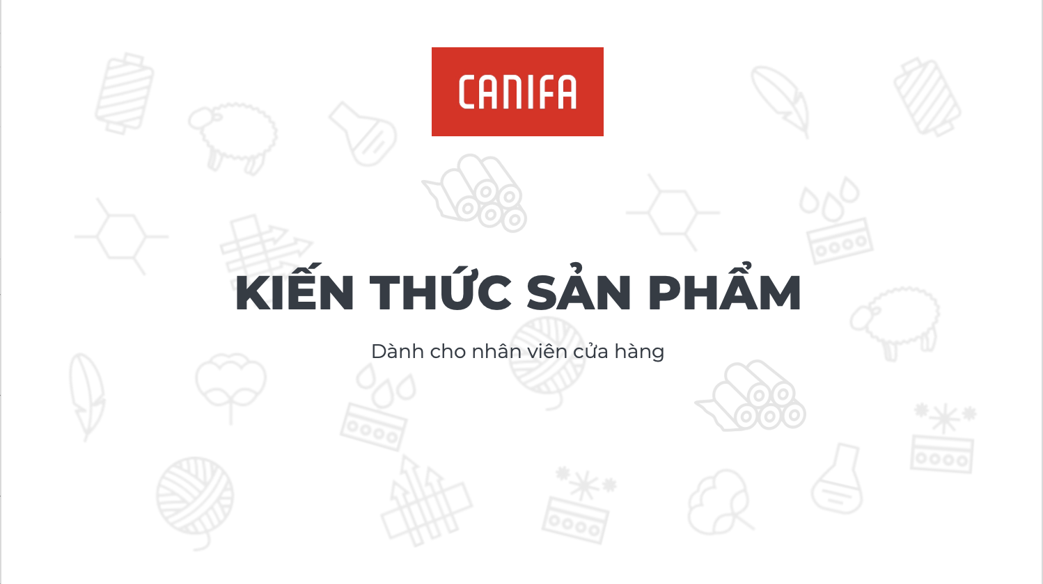 KIẾN THỨC SẢN PHẨM CANIFA